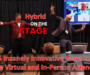 The Hybrid Meeting Revolution Is Here: 6 Insanely Innovative Ways to Unite Virtual and In-Person Attendees