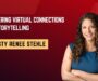 Mastering Virtual Connections and Storytelling with Christy Renee Stehle