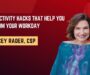 Productivity Hacks That Help You Reclaim Your Workday with Marcey Rader, CSP